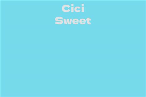 CiCi Sweet 